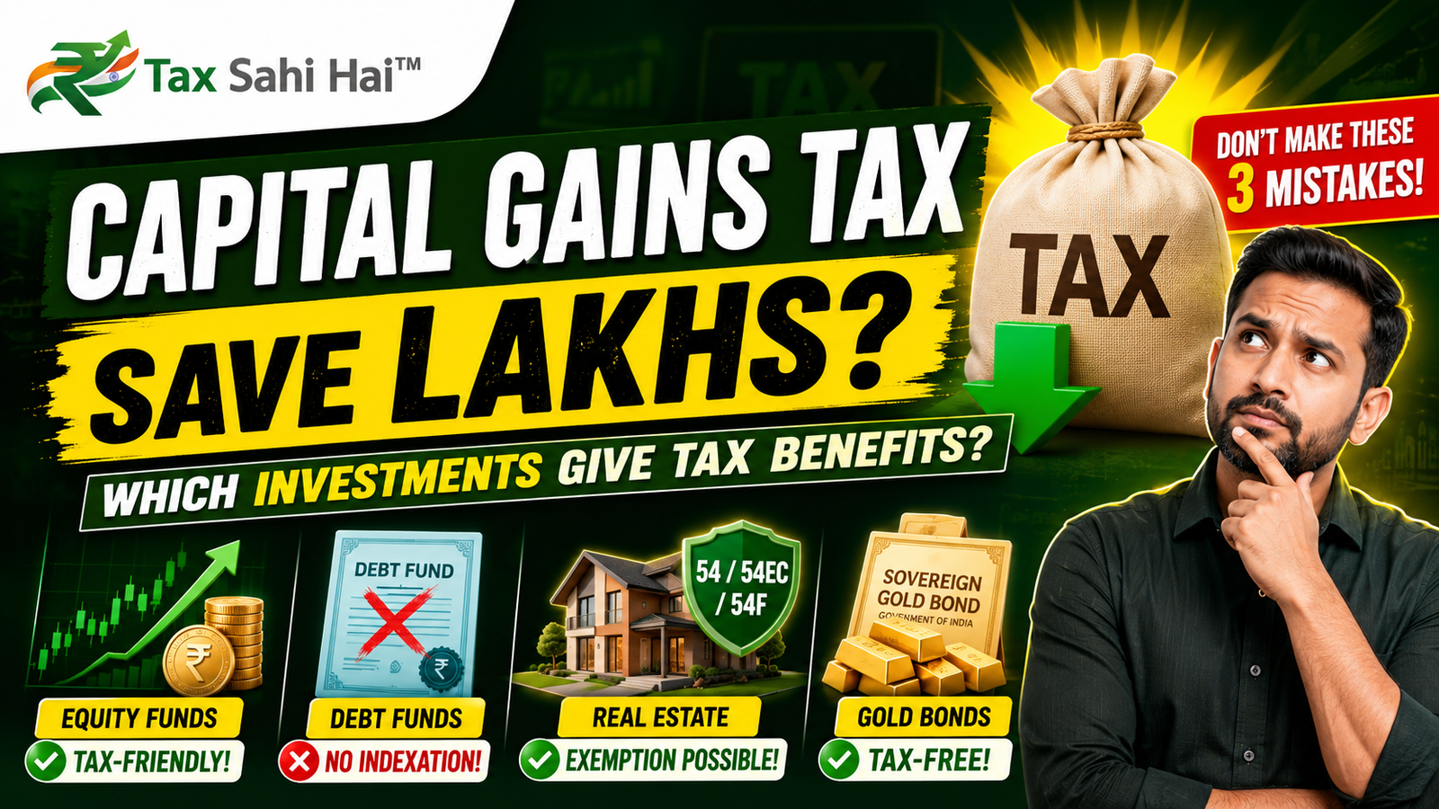 Capital Gains Tax in India: Which Investments Actually Give You Tax Benefits?